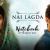 Witness the EPITOME of love with Notebook's first song 'Nai Lagda'