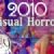 2010 Visual Horrors!