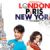 London Paris New York At The BO