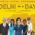 Movie Review : Delhi In A Day