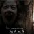 'Mama' - not so terrifying (IANS Movie Review)