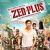 'Zed Plus' - Movie Review