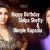Happy Birthday Shilpa Shetty and Dimple Kapadia