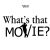 Contest of the Week: What's that Movie?!
