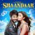 First look of Shaandar Revealed!