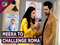 Meera Challenges Roma? | Brings Her Truth Out | Kaleerein | Zee Tv